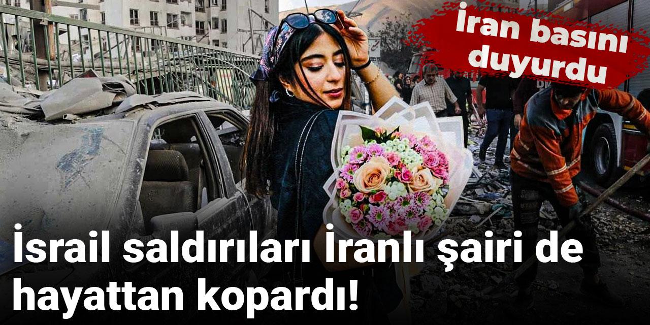 İsrail saldırıları İranlı şairi de hayattan kopardı! İran basını duyurdu