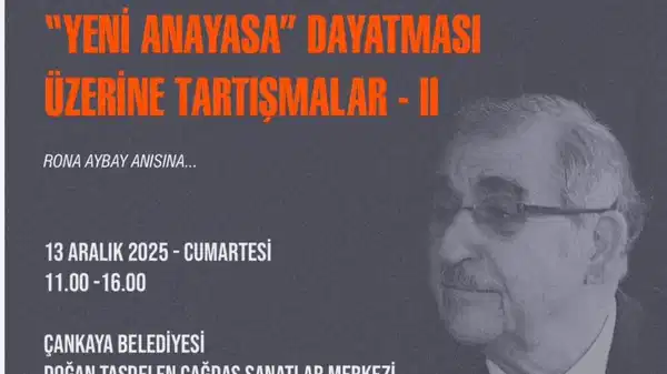 Mümtaz Soysal Anayasa Konferansları’nın ikincisini yarın Ankara’da düzenlenecek: Yeni anayasa tuzağı ve laiklik anlatılacak