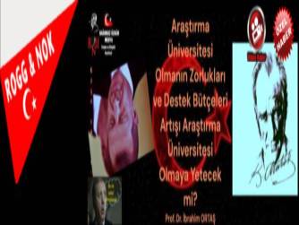 Araştırma Üniversitesi Olmanın Zorlukları ve Destek Bütçeleri Artışı Araştırma Üniversitesi Olmaya Yetecek mi?