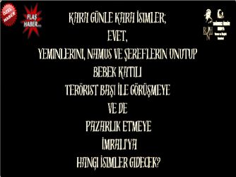 Kara Günle Kara İsimler;  Evet,  Yeminlerini, Namus Ve Şereflerin Unutup  Bebek Katili  Terörist Başı İle Görüşmeye  Ve De  Pazarlık Etmeye  İmralı'ya  Hangi İsimler Gidecek?