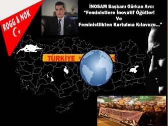 İNOSAM Başkanı Gürkan Avcı: “Feministlere İnovatif Öğütler!” ve“Feministlikten Kurtulma Kılavuzu..”