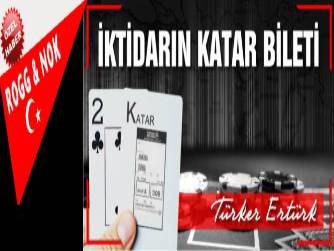 İktidarın Katar Bileti