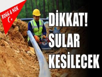 DESKİ: 9 MAHALLEDE SU KESİNTİSİ VAR...