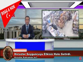 Hırsızlar Soyguncuyu Etkisiz Hale Getirdi.