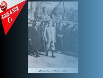 Arş. Gör. Dr. Recep ARSLAN: ATATÜRK’ÜN ANTALYA ZİYARETLERİ