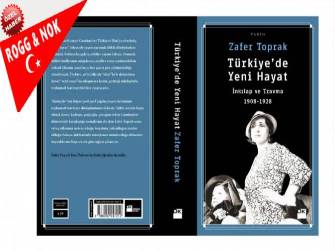 Turkiyede Yeni Hayat 1908-1928