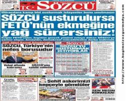 SÖZCÜ susturulursa FETÖ’nün ekmeğine yağ sürersiniz!