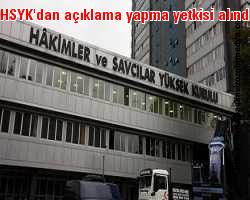 HSYK'dan açıklama yapma yetkisi alındı