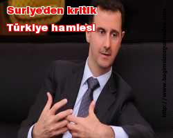 Suriye'den kritik Türkiye hamlesi