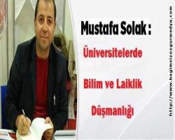 Üniversitelerde Bilim ve Laiklik Düşmanlığı