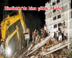 Hindistan'da bina çöktü: 14 ölü