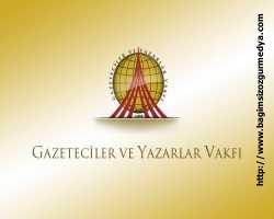 Gazeteciler ve Yazarlar Vakfı'ndan 