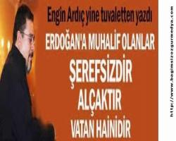 ŞEREFSİZ! ALÇAK!