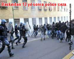 Suç cezasız kalmaz; Baskından 13 yıl sonra polise ceza