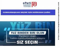 CUMHURBAŞKANI SEÇİMİ İÇİN DOĞRUDAN ÇAĞRI