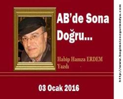 Habip Hamza ERDEM: AB’de Sona Doğru…