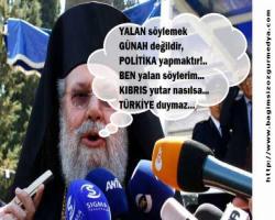 YALAN, GÜNAH, POLİTİKA, BEN, KIBRIS, TÜRKİYE...