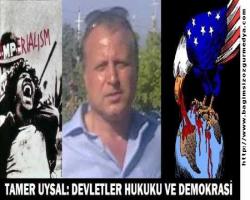 TAMER UYSAL: DEVLETLER HUKUKU VE DEMOKRASİ