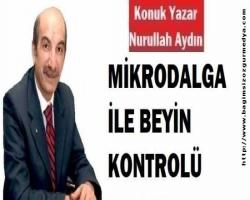 MİKRODALGA İLE BEYİN KONTROLÜ