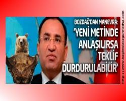 Bozdağ'dan manevra: Yeni metinde anlaşılırsa teklif durdurulabilir