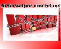 SERBAY MANSUROĞLU yazdı: Milli Eğitim Bakanlığı’ndan ‘sakıncalı içerik’ engeli