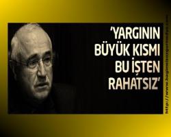 Su verilmeyen Saksıdaki Çiçek: Yargının büyük kısmı bu işten rahatsız....