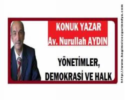 YÖNETİMLER, DEMOKRASİ VE HALK