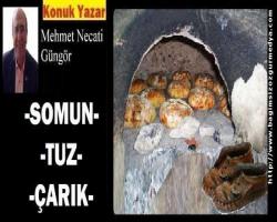 SOMUN-TUZ-ÇARIK