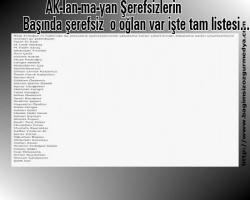 AK-lan-ma-yan Şerefsizlerin başında şerefsiz  o oğlan var işte tam listesi...