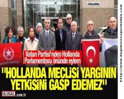 HOLLANDA PARLAMENTOSU ÖNÜNDE EYLEM YAPIYORMUŞ...