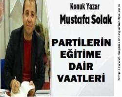 PARTİLERİN EĞİTİME DAİR VAATLERİ