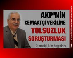 AKP'nin cemaatçi vekili