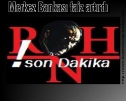 Merkez Bankası faiz artırdı