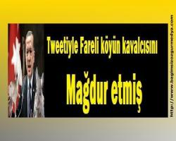 Tweetiyle Fareli köyün kavalcısını mağdur etmiş