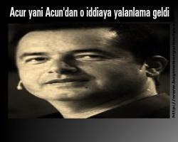 Acur yani Acun'dan o iddiaya yalanlama geldi