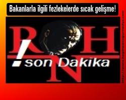 Bakanlarla ilgili fezlekelerde sıcak gelişme!