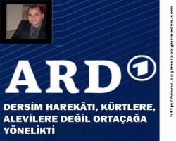 DERSİM HAREKÂTI, KÜRTLERE, ALEVİLERE DEĞİL ORTAÇAĞA YÖNELİKTİ