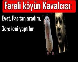 Fareli köyün Kavalcısı: Evet, Fas'tan aradım, gerekeni yaptılar