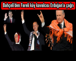 Bahçeli'den Fareli köy kavalcısı Erdoğan'a çağrı