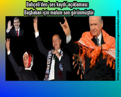 Bahçeli'den 'ses kaydı' açıklaması: Başbakan için malum son görünmüştür