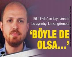 Ufacık oğlan çocuğu Bilal Erdoğan