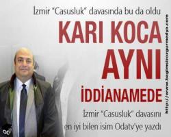 Avukat Murat Ergün yazdı Karı koca aynı iddianamede
