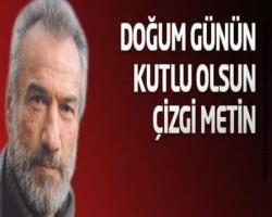 Açık Mektup; Alev Doğan Yazdı:  Doğum günün kutlu olsun Çizgi Metin!