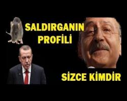 KILIÇ DAR  OĞLANLAR VE OKLAR SERBEST; SALDIRGANIN PROFİLİ , SİZCE KİMDİR...