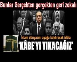Diktatörün arkadaşları: Kâbe'yi yılacağız...