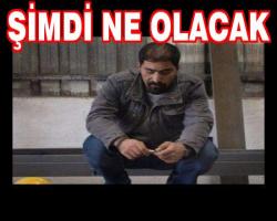 Şimdi ne olacak; Katil tutuklandı...