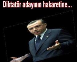 Diktatör adayının hakaretine... 