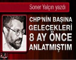  Soner Yalçın Yazdı: CHP’ye geleni gördüm