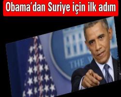 Obama’dan Suriye için ilk adım