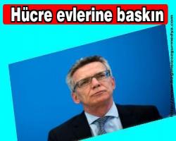  Hücre evlerine baskın